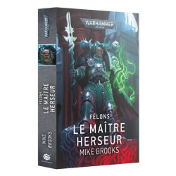 Roman: Félons le Maitre Herseur