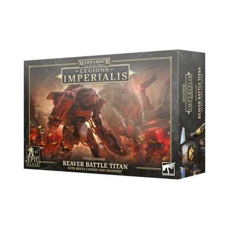 Legions Imperialis: Reaver Battle Titan avec canon à fusion et poing tronçonneu