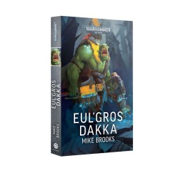 Roman: Eul'Gro Dakka