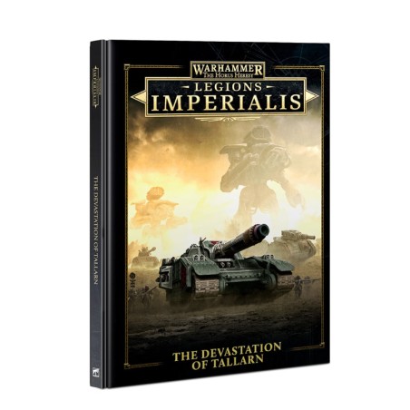 Legions Imperialis: Devastation of Tallarn (Anglais)