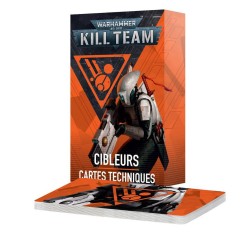 Kill Team: Cibleurs Cartes Techniques