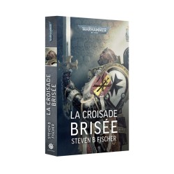 Roman: La Croisade Brisée
