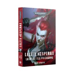Roman: Lelith Hesperax, La Reine des Poignards